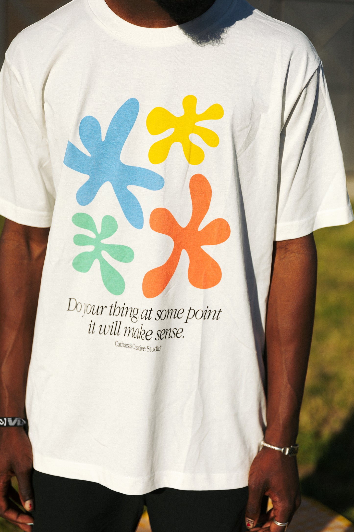 DO YOUR THING, AT SOME POINT IT WILL MAKE SENSE.