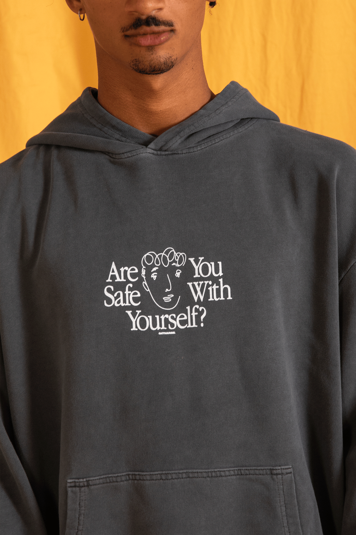 ARE YOU SAFE WITH YOURSELF?