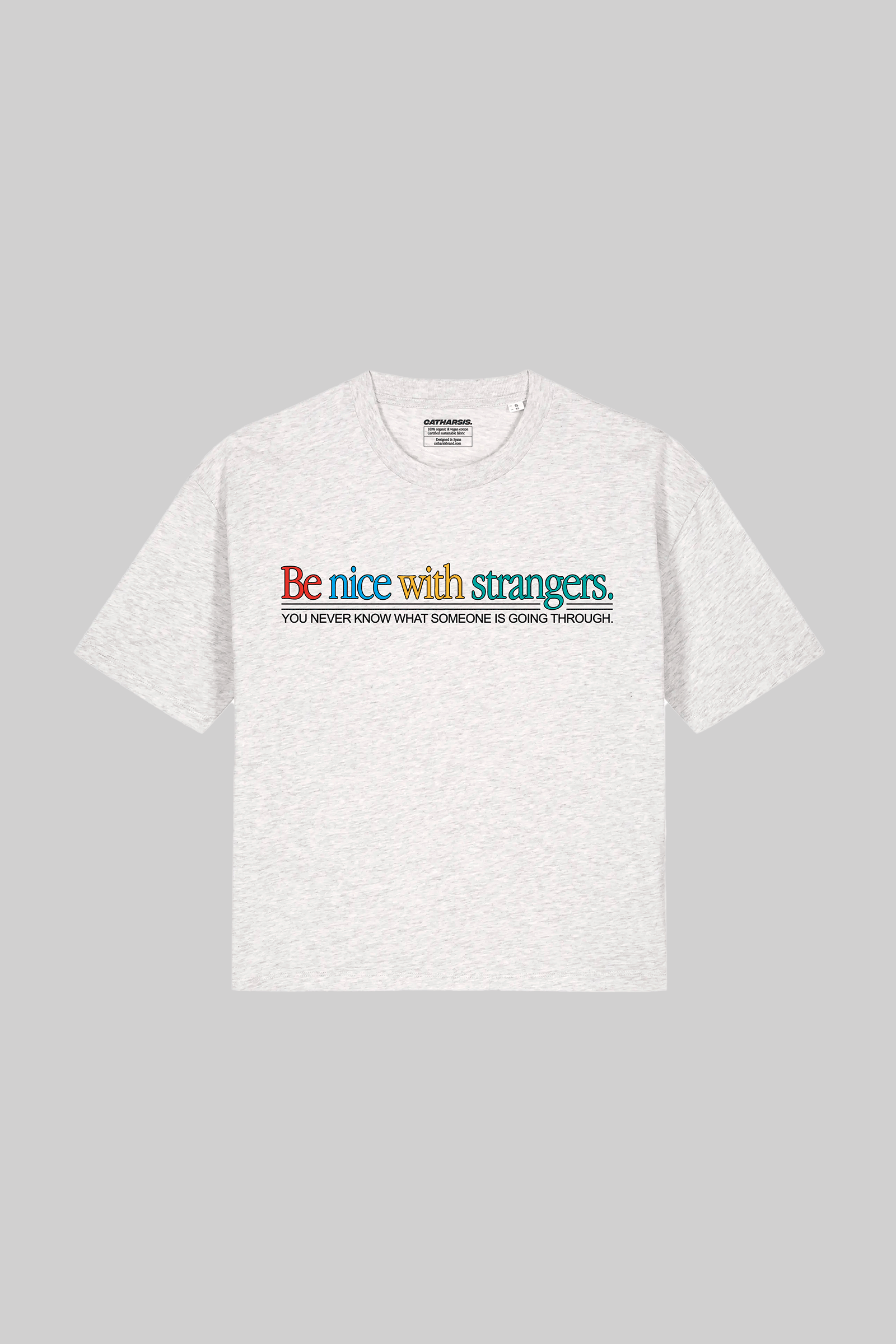 BE NICE WITH STRANGERS