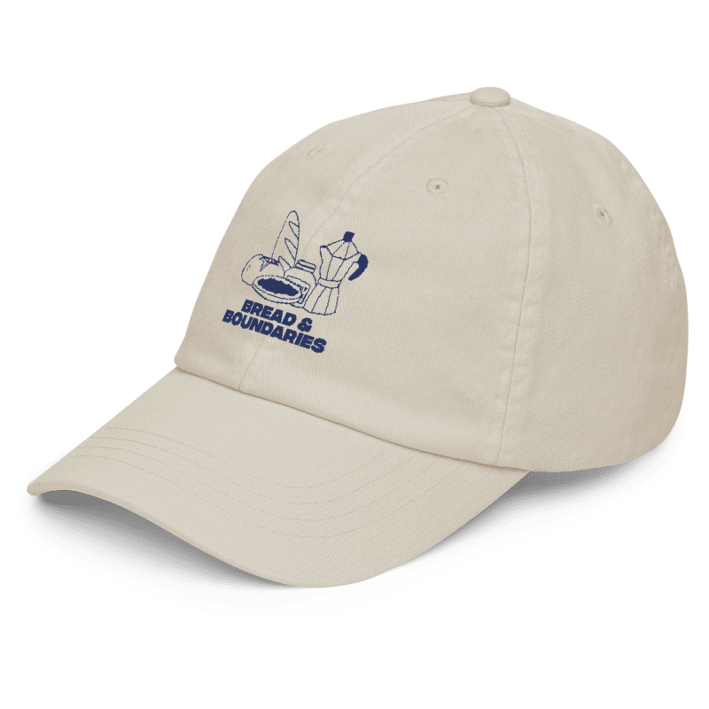 Bread & Boundaries Cap