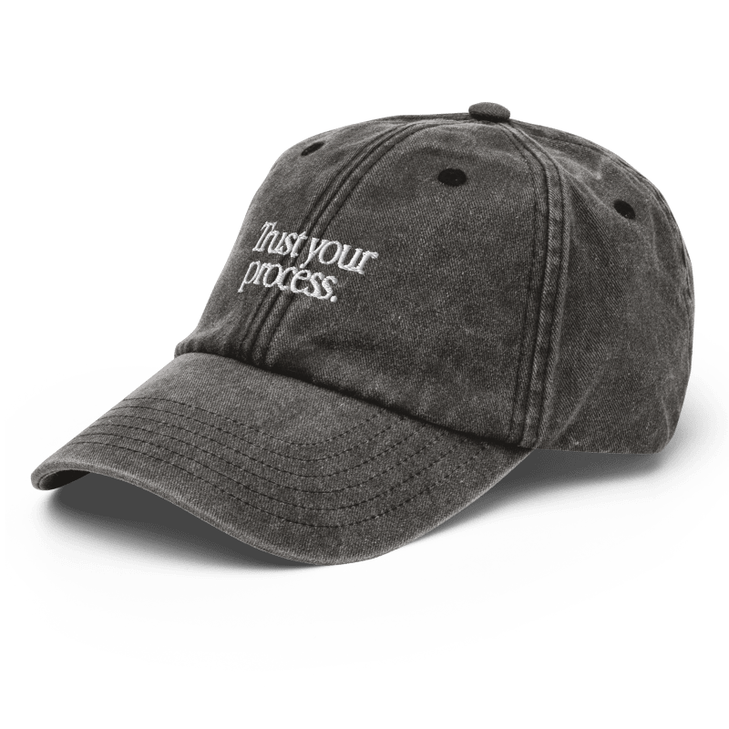Trust Your Process Cap