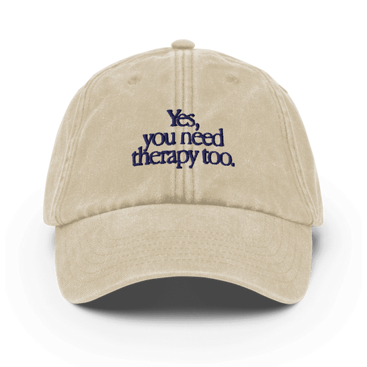Yes, You Need Therapy Too Cap