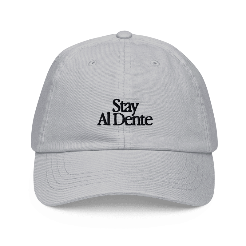 Stay Al Dente Cap