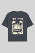 TRUE LOCALS CALL IT BARNA