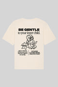 BE GENTLE TO YOUR INNER CHILD