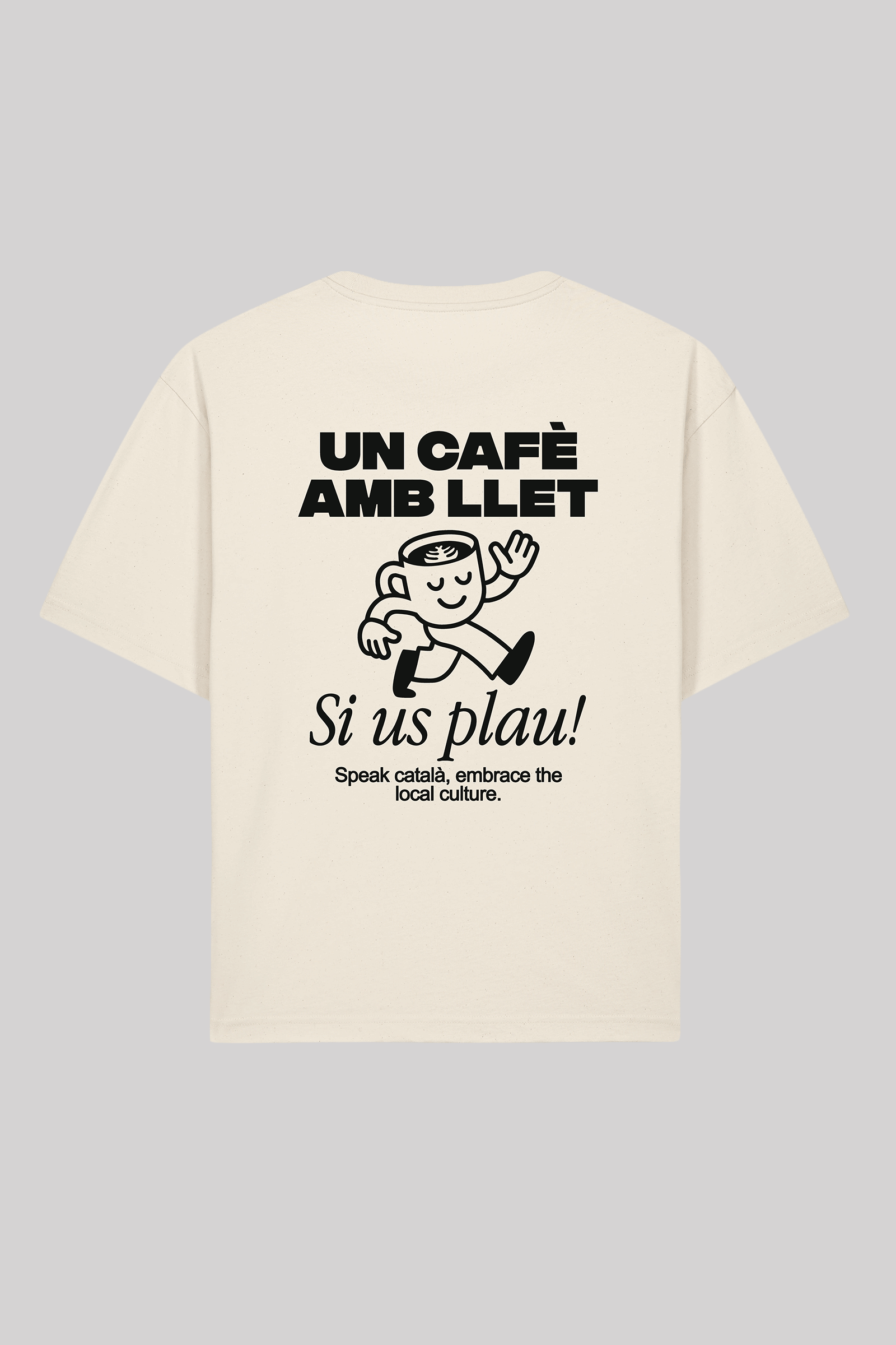 UN CAFÈ AMB LLET, SI US PLAU!