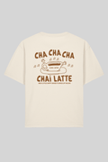 CHA CHA CHA, CHAI LATTE.