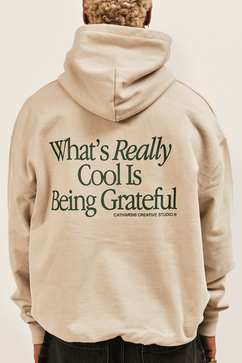 WHAT'S REALLY COOL IS BEING GRATEFUL