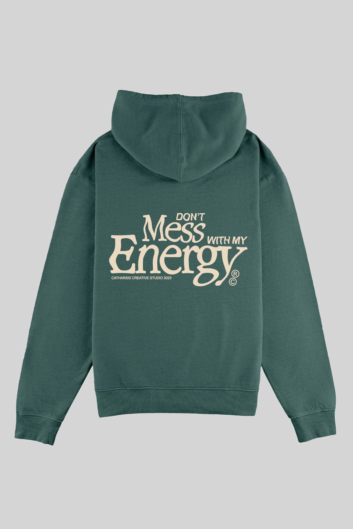 DON'T MESS WITH MY ENERGY