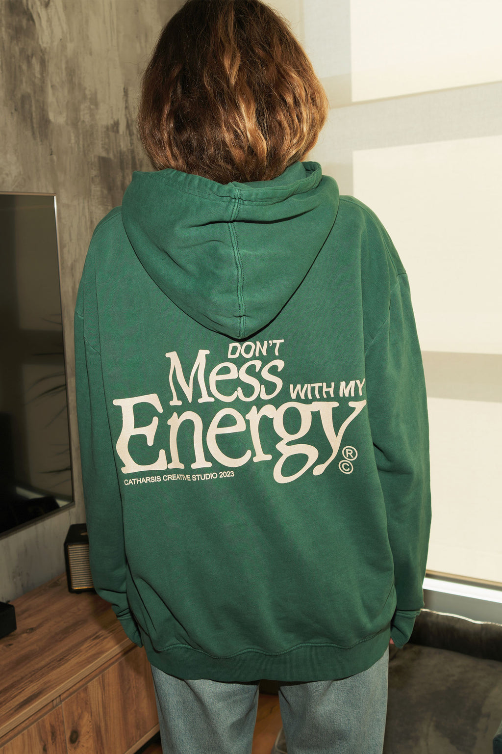 DON'T MESS WITH MY ENERGY