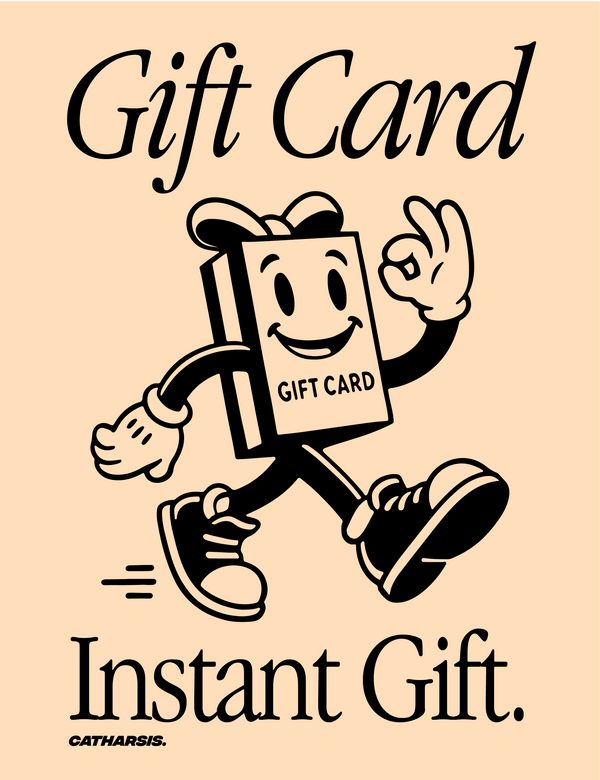 Catharsis Gift Card