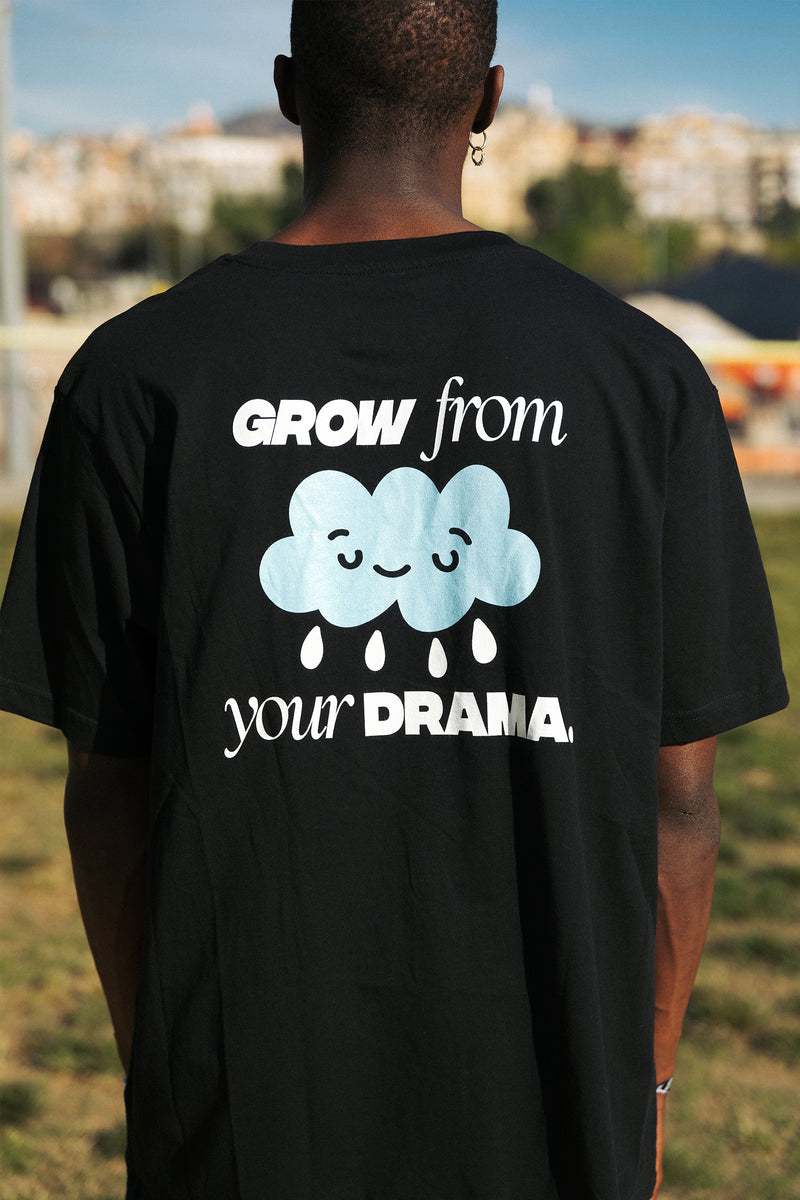 GROW FROM YOUR DRAMA