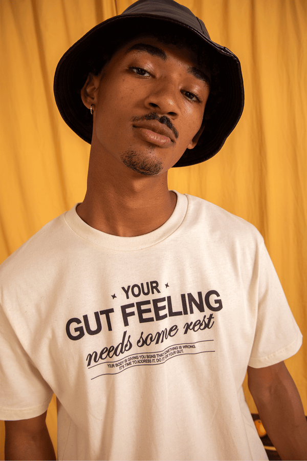 YOUR GUT FEELING NEEDS SOME REST