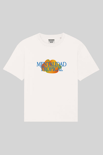 MENTALIDAD TROPICAL