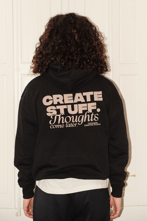 CREATE STUFF. THOUGHTS COME LATER.