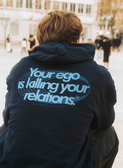 YOUR EGO IS KILLING YOUR RELATIONS
