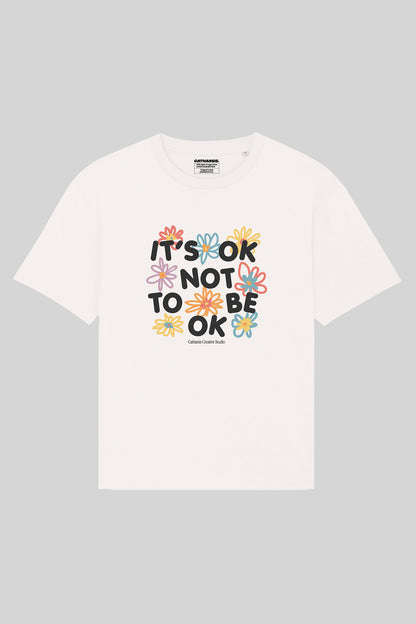 IT'S OK NOT TO BE OK.