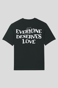 EVERYONE DESERVES LOVE