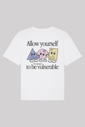 ALLOW YOURSELF TO BE VULNERABLE
