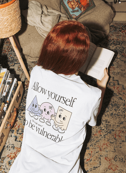 ALLOW YOURSELF TO BE VULNERABLE